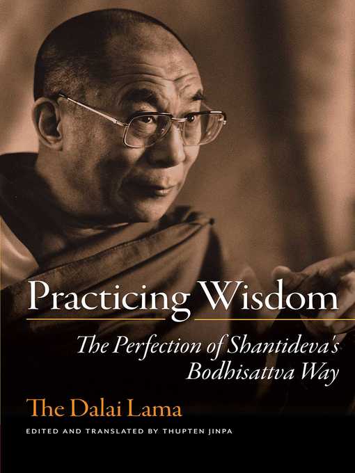 Title details for Practicing Wisdom by Dalai Lama - Available